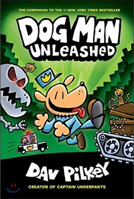 Dog Man #2 : Dog Man Unleashed