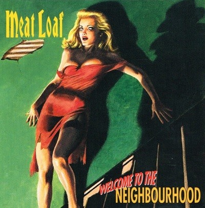 [일본반][CD] Meat Loaf - Welcome To The Neighbourhood [+2 Bonus Track]