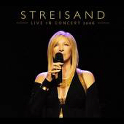 Barbra Streisand - Live In Concert 2006 (Digipak) (2CD)