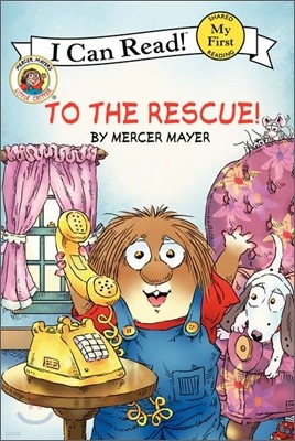 Little Critter : To the Rescue!