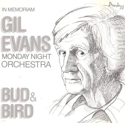 [] Gil Evans & The Monday Night Orchestra - Bud & Bird