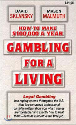 Gambling for a Living: How to Make $100,000 a Year