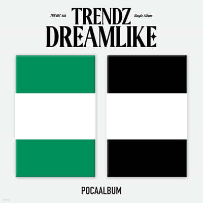 Ʈ (TRENDZ) - ̱۾ٹ 4 : DREAMLIKE [POCA ALBUM][2  1  ߼]