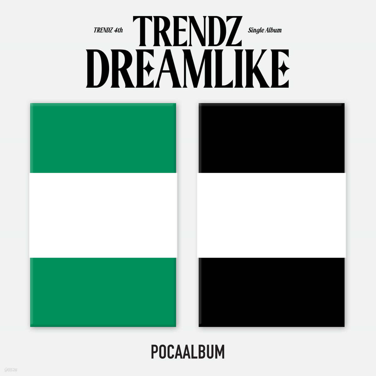 트렌드지 (TRENDZ) - 싱글앨범 4집 : DREAMLIKE [POCA ALBUM][2종 중 1종 랜덤 발송]