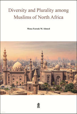 Diversity and Plurality among Muslims of North Africa