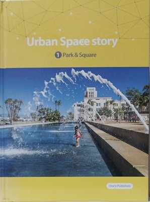 Urban Space story  Park & Square