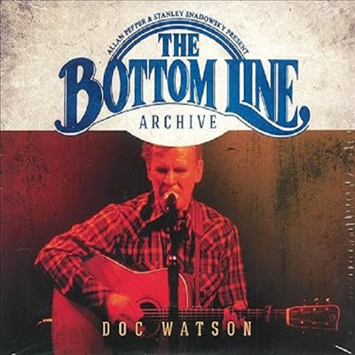 Doc Watson - The Bottom Line Archive Series (2CD)