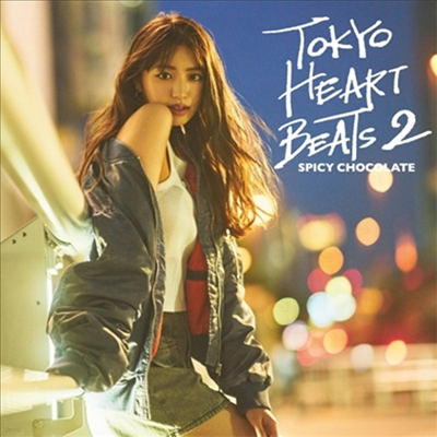 Spicy Chocolate (̽ ݷ) - Tokyo Heart Beats 2 (CD)