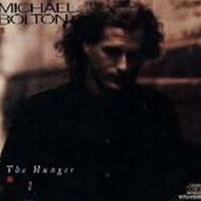 Michael Bolton / The Hunger (수입)