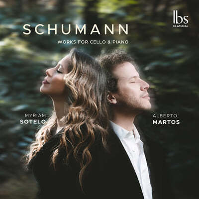 Alberto Martos / Myriam Sotelo 클라라 / 로베르트 슈만: 첼로와 피아노를 위한 작품 (Schumann: Works For Cello & Piano)