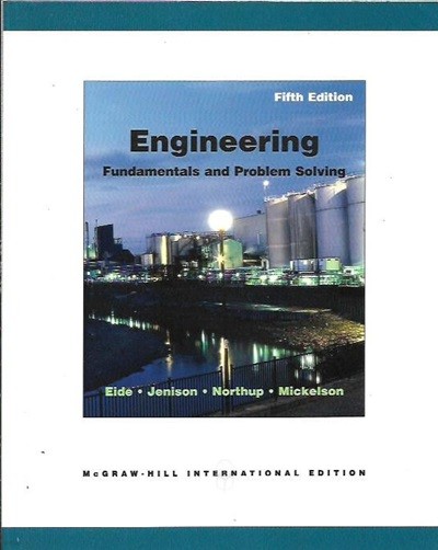 Engineering, 5/E Fundamentals & Problem Solving