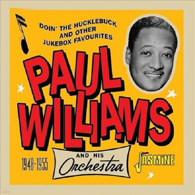 Paul Williams - Doin' The Hucklebuck & Other Jukebox Favourites 1948-1955 (CD)