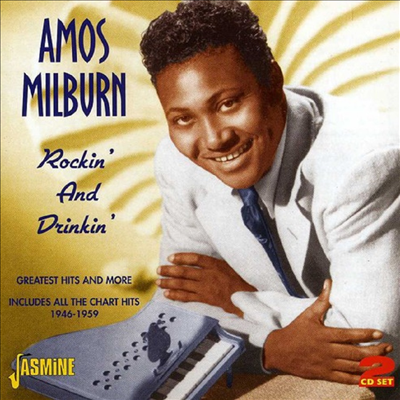 Amos Milburn - Rockin & Drinkin: Greatest Hits & More (CD)