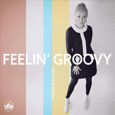 Nicki Parrott - Feelin' Groovy (CD)