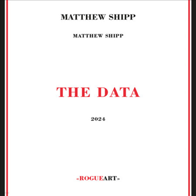 Matthew Shipp - The Data (2CD)