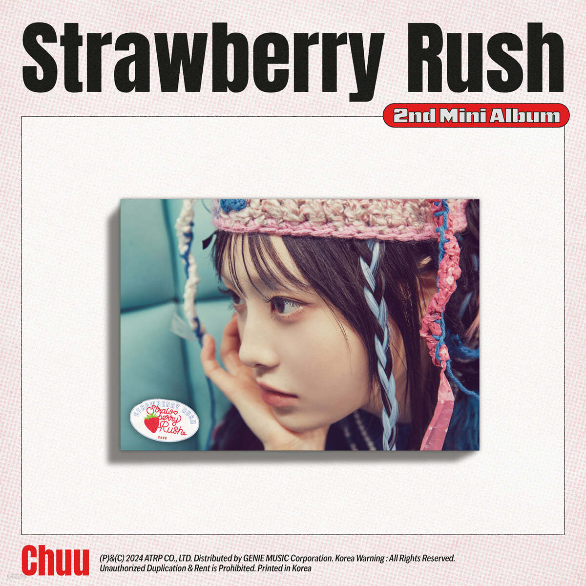 츄 (CHUU) - 미니앨범 2집 : Strawberry Rush [STAYG ALBUM ver.] - 예스24