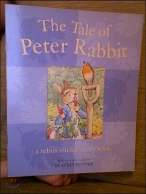 The Tale of Peter Rabbit: A Rebus Sticker Storybook