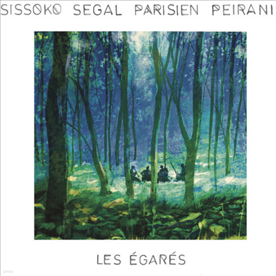 Sissoko Segal Parisien Peirani - Les Egares (Digipack)(CD)