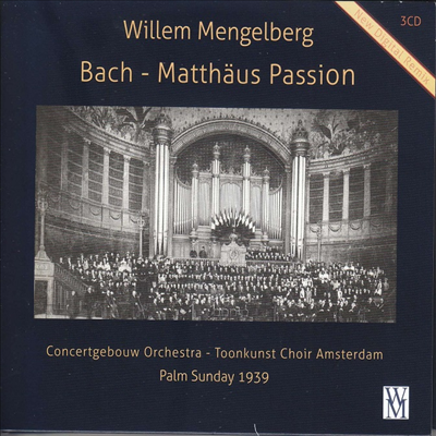 :   (Bach: Matthaus Passion) (3CD) - Willem Mengelberg