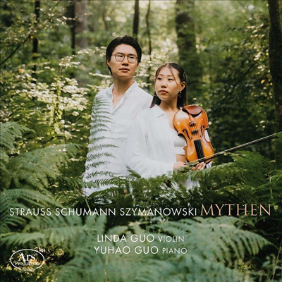 R.Ʈ콺: ̿ø ҳŸ & øŰ:  R.Strauss: Violin Sonata & Szymanowski: Mythen Op.30)(CD) - Linda Guo