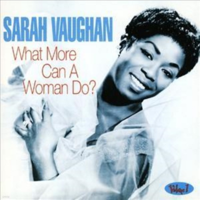 Sarah Vaughan - What More Can a Woman Do (CD)