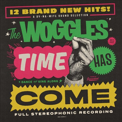 Woggles - Time Has Come (CD)