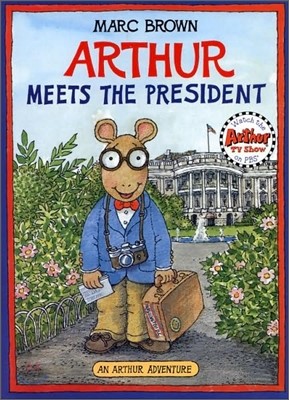 Arthur Meets the President