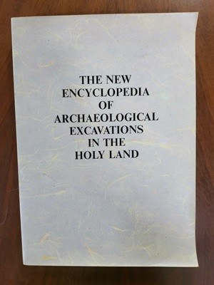 The New Encyclopedia of Archaeological Excavations in the Holy Land[paperback입니다  원본같기도 하고 카피본 같기도 하고 잘 모르겠습니다  실사진입니다]