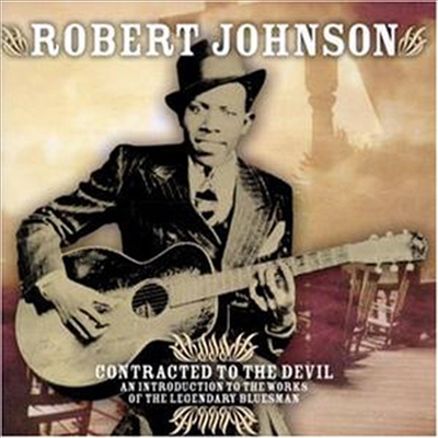 Robert Johnson - Contracted To The Devil (CD)