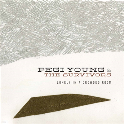 Pegi Young & The Survivors - Lonely In A Crowded Room (180g Audiophile Vinyl LP)(Free MP3 Download)