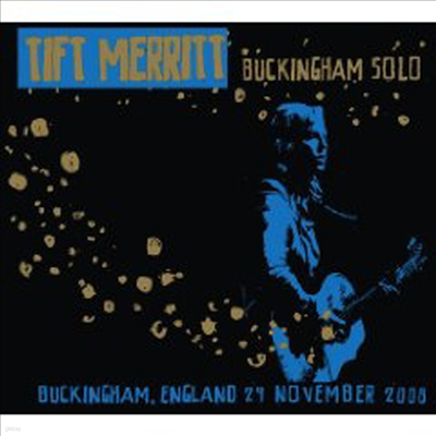 Tift Merritt - Buckingham Solo (Live)(CD)