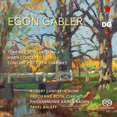: ȣ ְ & Ŭ󸮳 ְ (Gabler: Horn Concerto & Clarinet Concerto) (SACD Hybrid) - Pavel Baleff