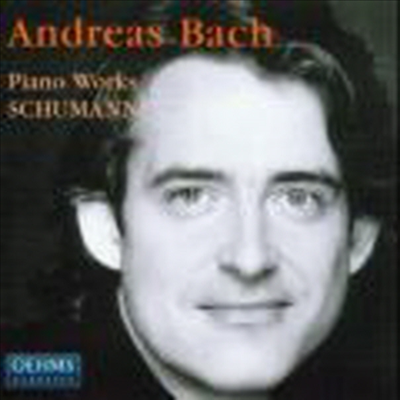  : ǾƳ ǰ (Schumann : Piano Works)(CD) - Andreas Bach