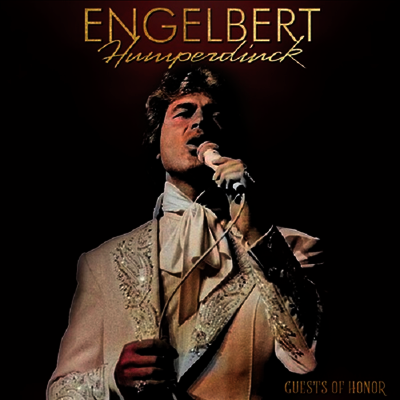 Engelbert Humperdinck — Guests Of Honor 앨범 커버