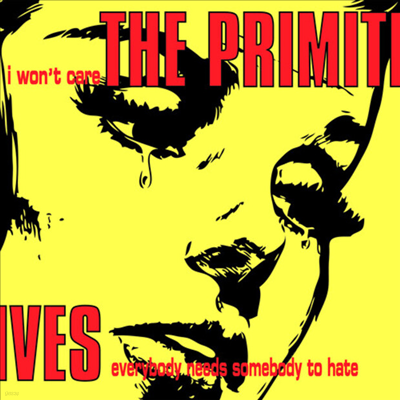 Primitives - I Won't Care (7 inch Single Vinyl)