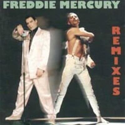 Freddie Mercury / Remixes