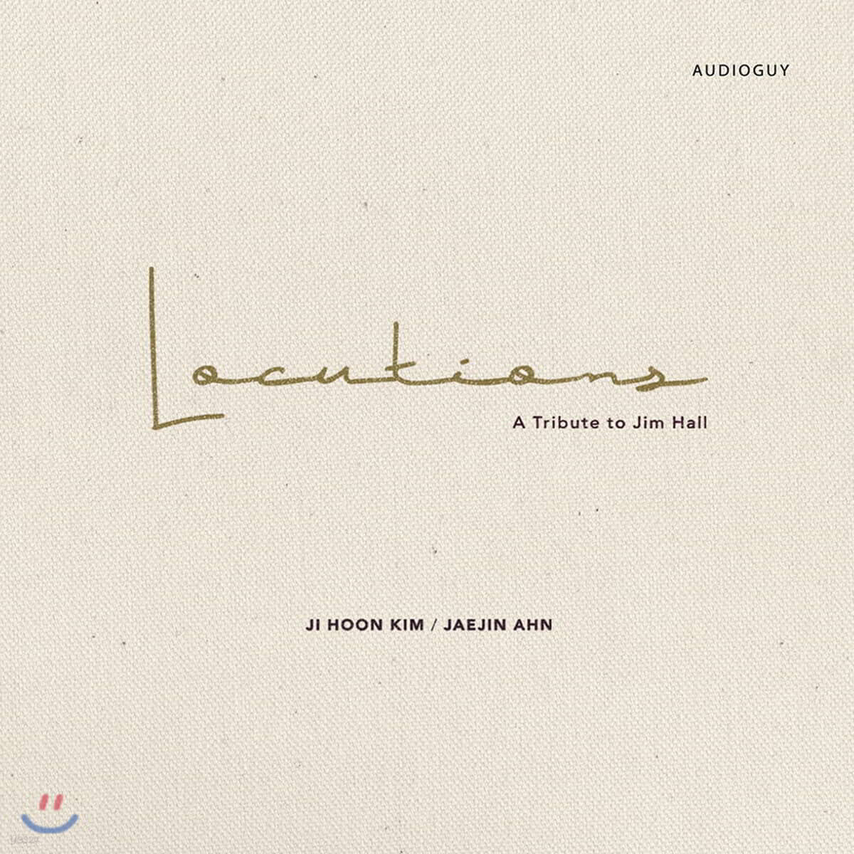 김지훈 / 안재진 - Locutions (A Tribute to Jim Hall)