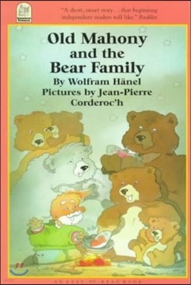 Old Mahony and the Bear Family