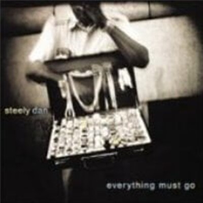 Steely Dan / Everything Must Go ()