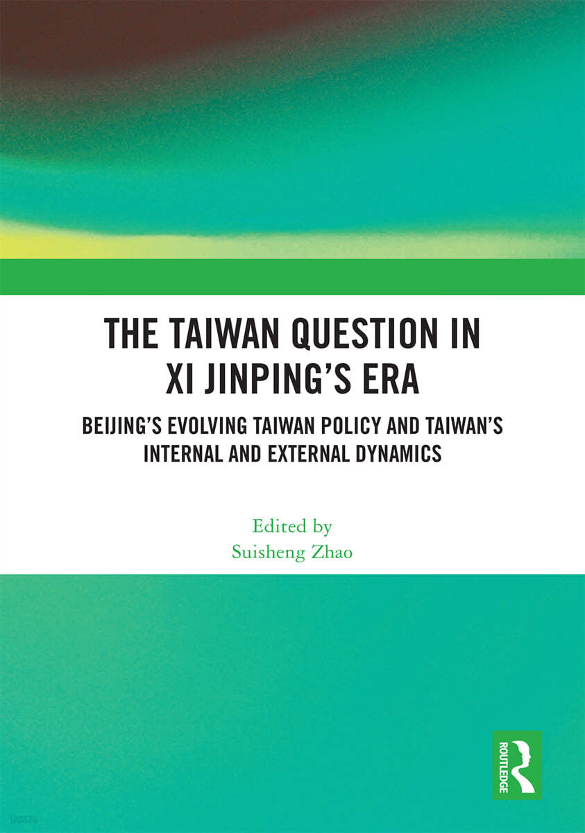 Taiwan Question in Xi Jinping’s Era