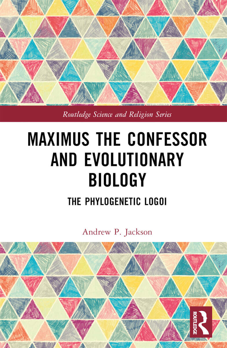 Maximus the Confessor and Evolutionary Biology