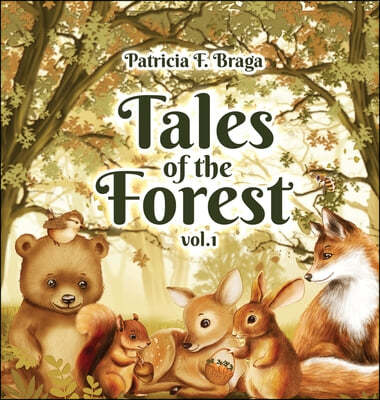 Tales of The Forest - Vol. 1