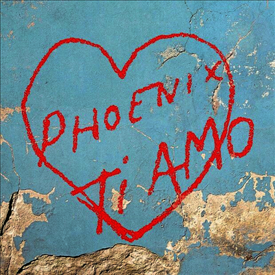 Phoenix — Ti Amo 앨범 커버