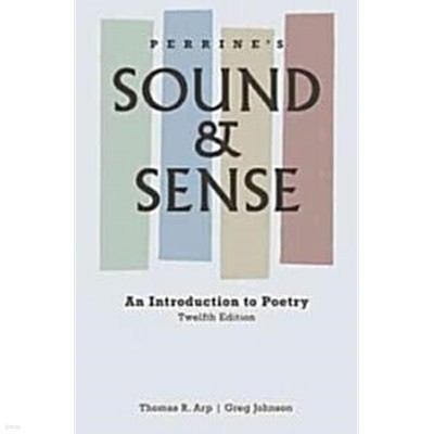Perrine's Sound and Sense (Paperback, 12th)