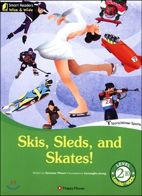 Skis, Sleds, and Skates! 2-10