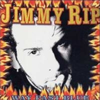 Jimmy Rip / Way Past Blue