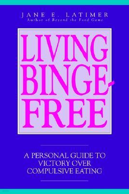 Living Binge Free