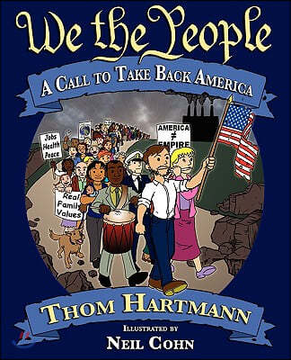 We the People: A Call to Take Back America