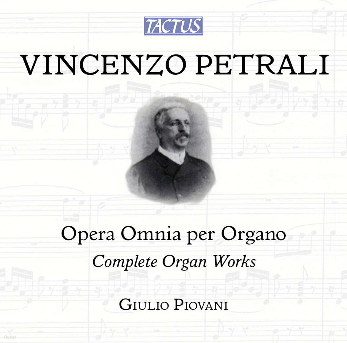 Giulio Piovani 페트랄리: 극장 오르간 음악 (Vincenzo Antonio Petrali: Opera Omnia per Organo - Complete Organ Works)