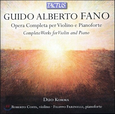Duo Komma 귀도 알베르토 파노: 환상 소나타, 안단테 아파쇼나토 외 (Guido Alberto Fano: Sonata Fantasia, Andante appassionato)
